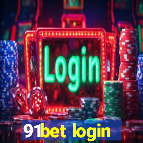 91bet login